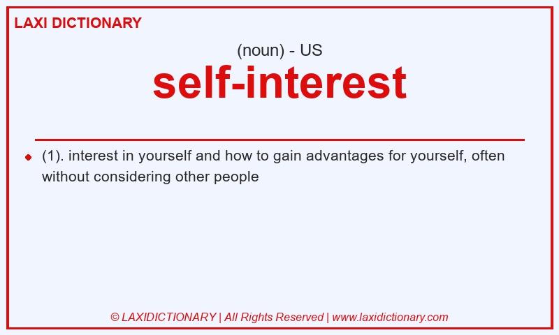 Definition self-interest in American English