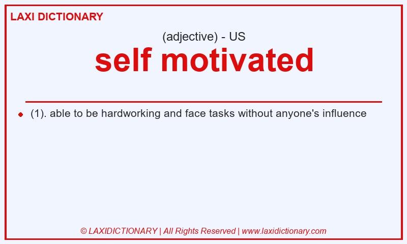 Definition self motivated in American English