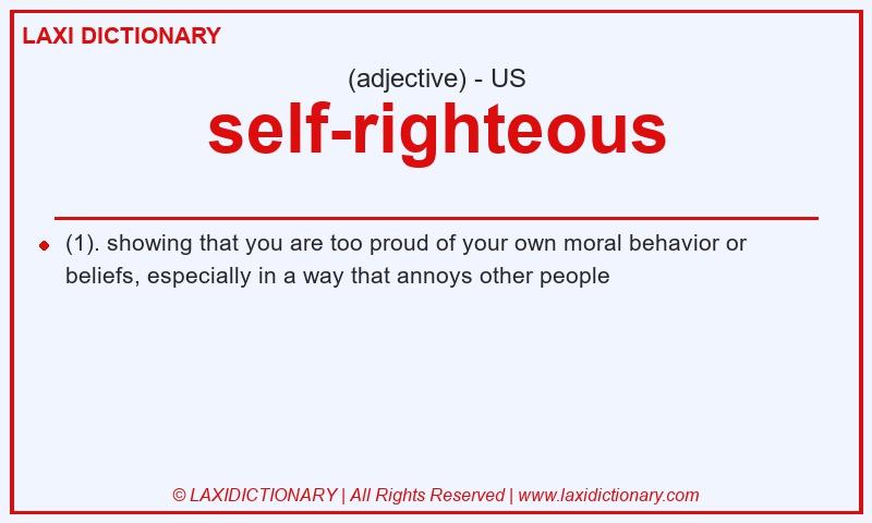 Definition self-righteous in American English