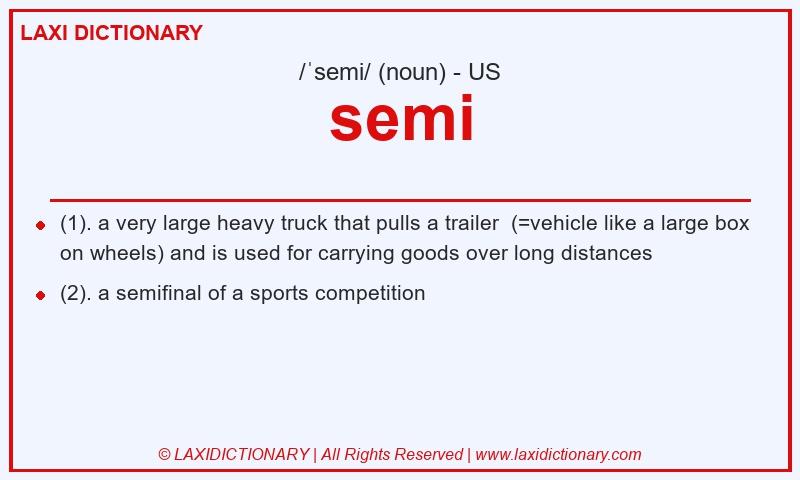 Definition semi in American English