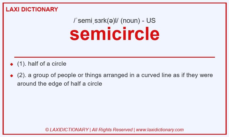 Definition semicircle in American English