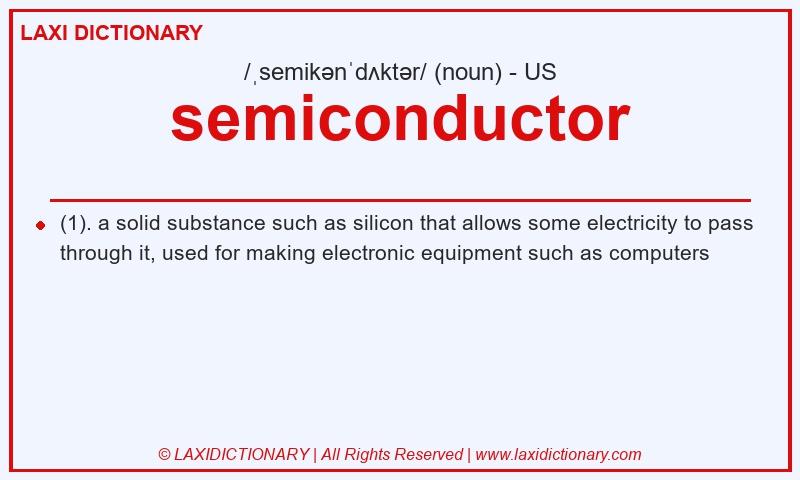 Definition semiconductor in American English
