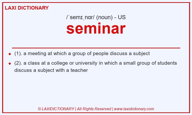 Definition seminar in American English