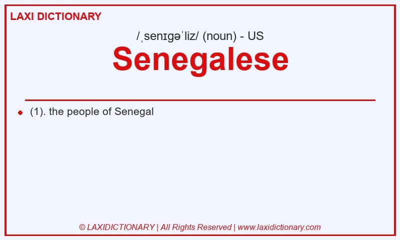 Definition Senegalese in American English