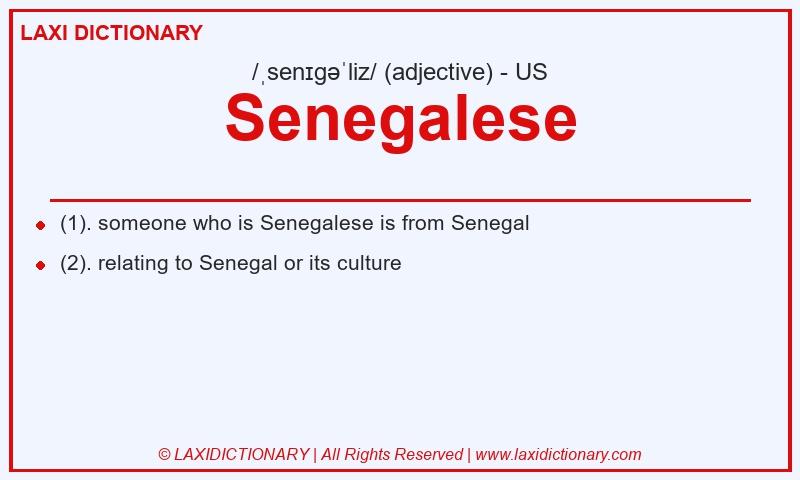 Definition Senegalese in American English