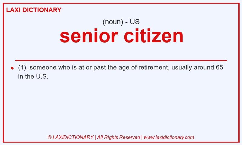 Definition senior citizen in American English