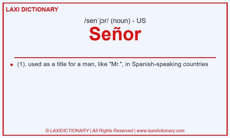 Definition Señor in American English