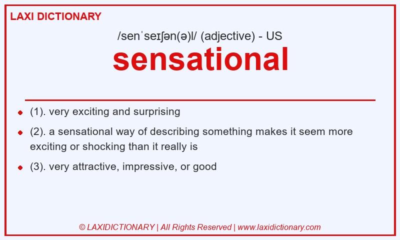 Definition sensational in American English
