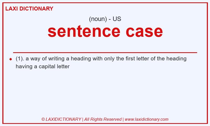Definition sentence case in American English