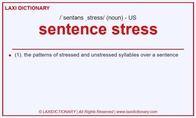 Definition sentence stress in American English