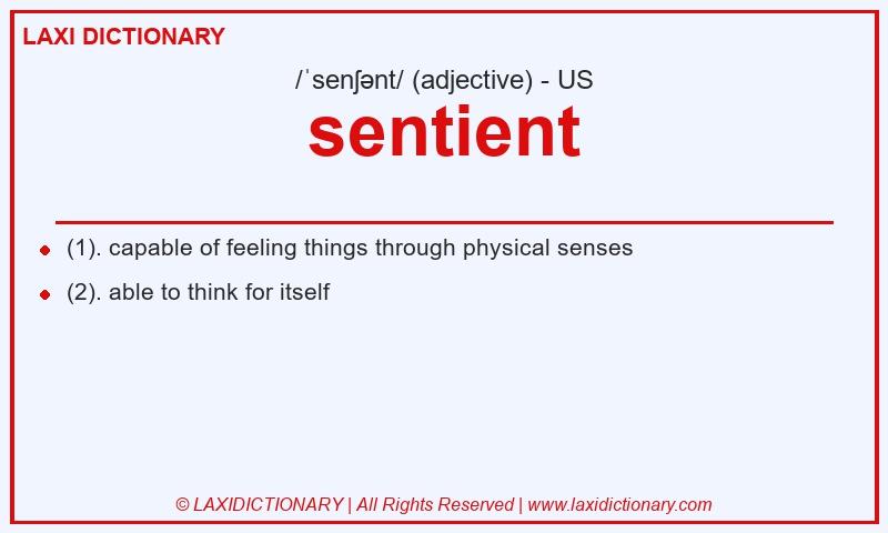 Definition sentient in American English