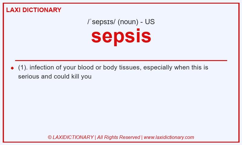 Definition sepsis in American English