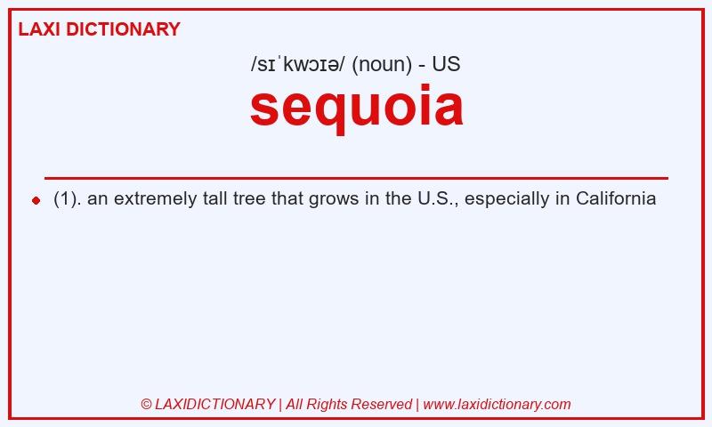 Definition sequoia in American English