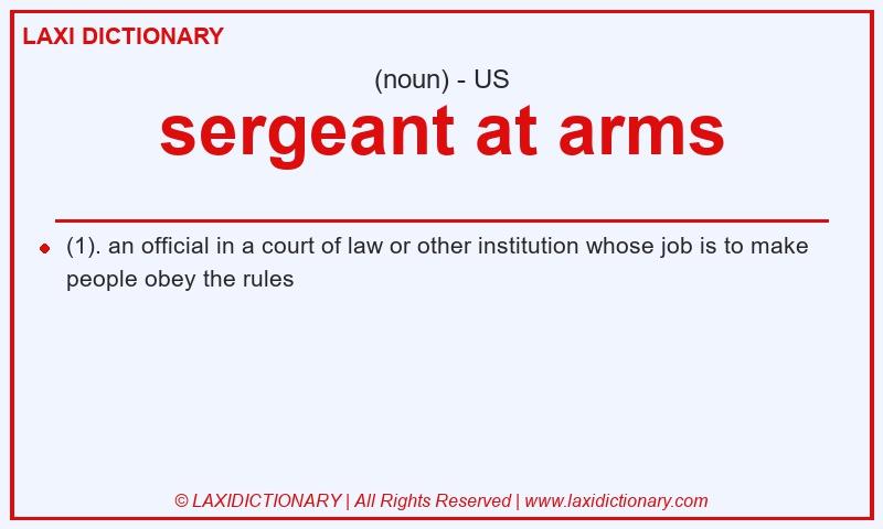 Definition sergeant at arms in American English
