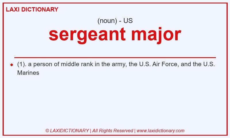 Definition sergeant major in American English