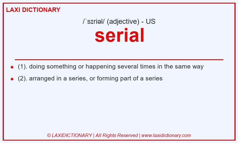 Definition serial in American English