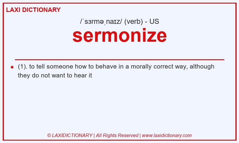 Definition sermonize in American English