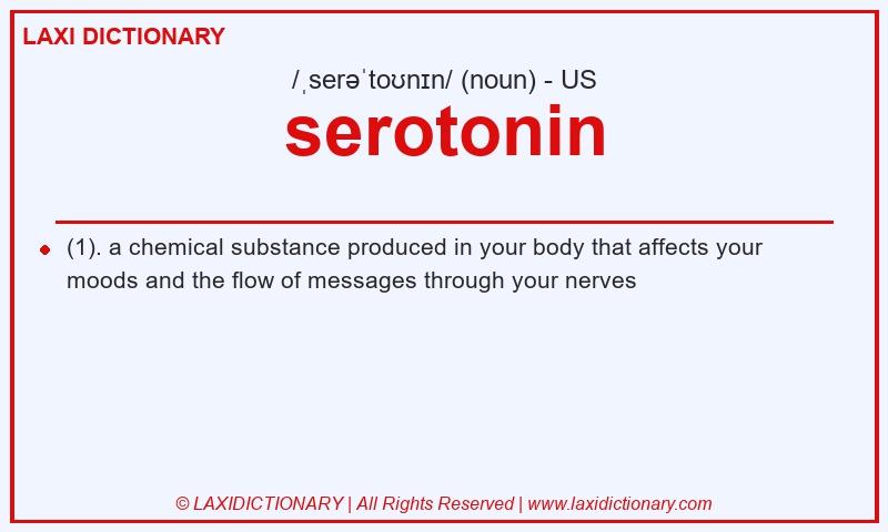 Definition serotonin in American English