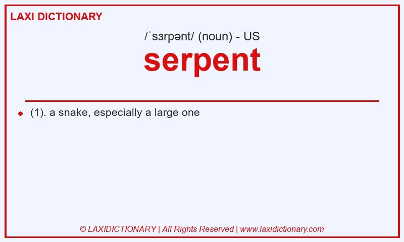 Definition serpent in American English