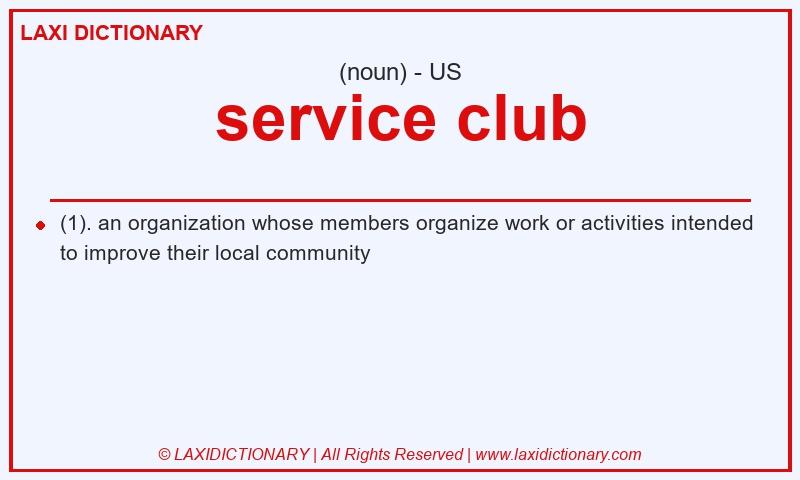 Definition service club in American English