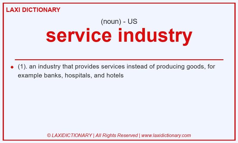 Definition service industry in American English