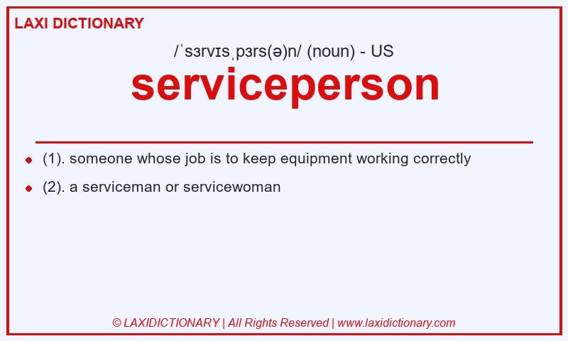 Definition serviceperson in American English