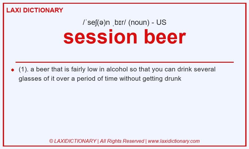 Definition session beer in American English