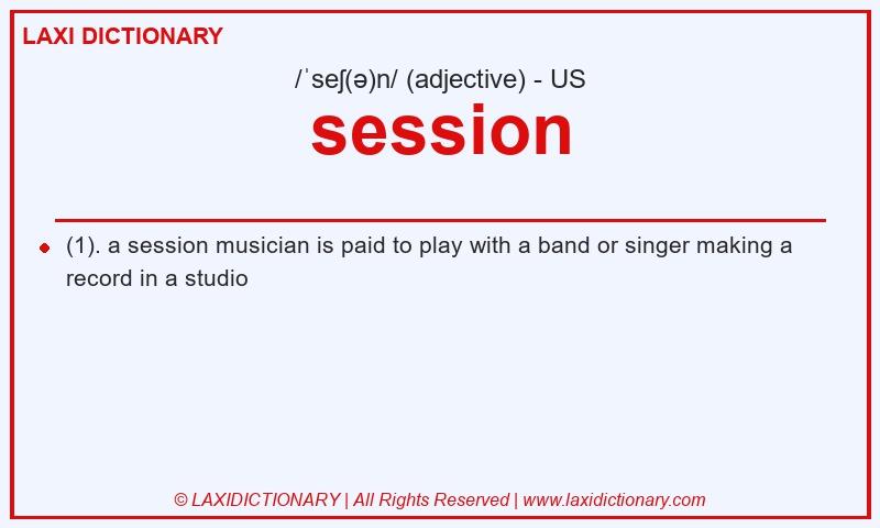 Definition session in American English