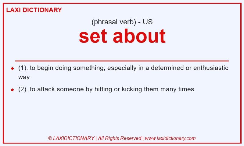 Definition set about in American English