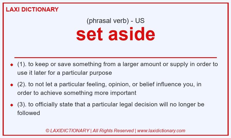 Definition set aside in American English