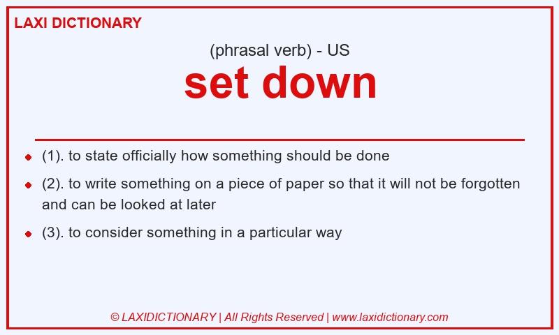 Definition set down in American English
