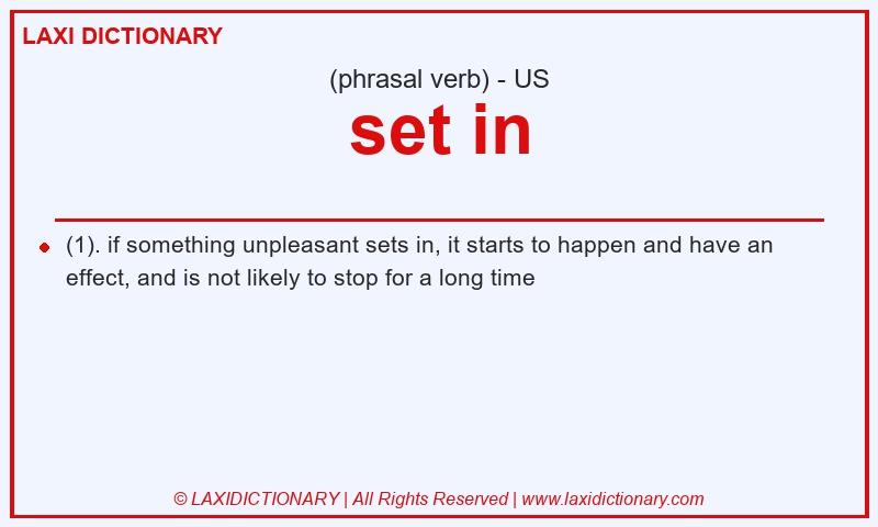 Definition set in in American English
