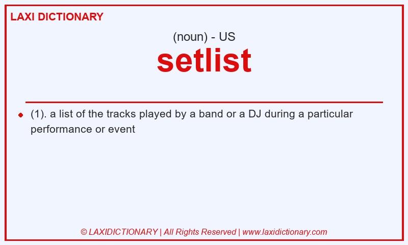 Definition setlist in American English