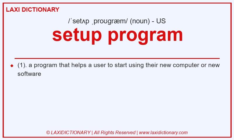 Definition setup program in American English
