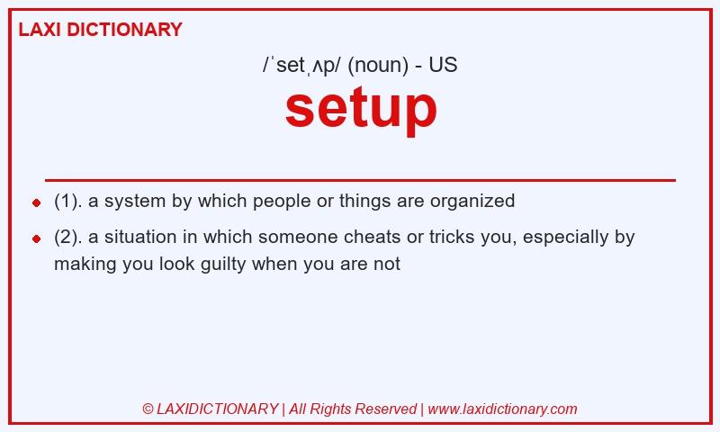 Definition setup in American English
