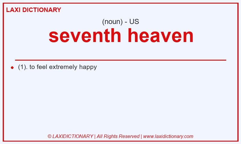Definition seventh heaven in American English
