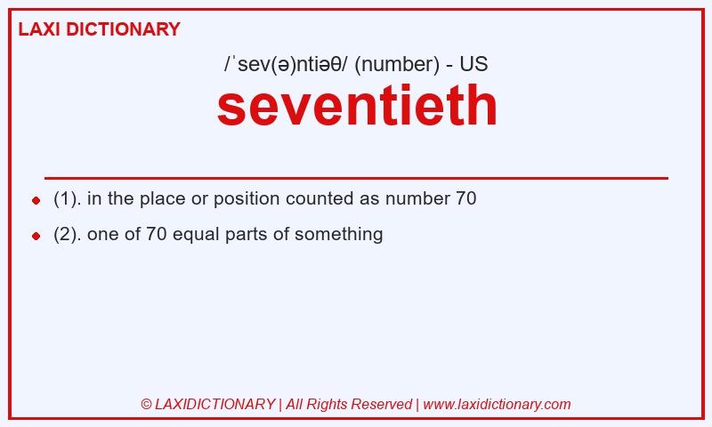 Definition seventieth in American English