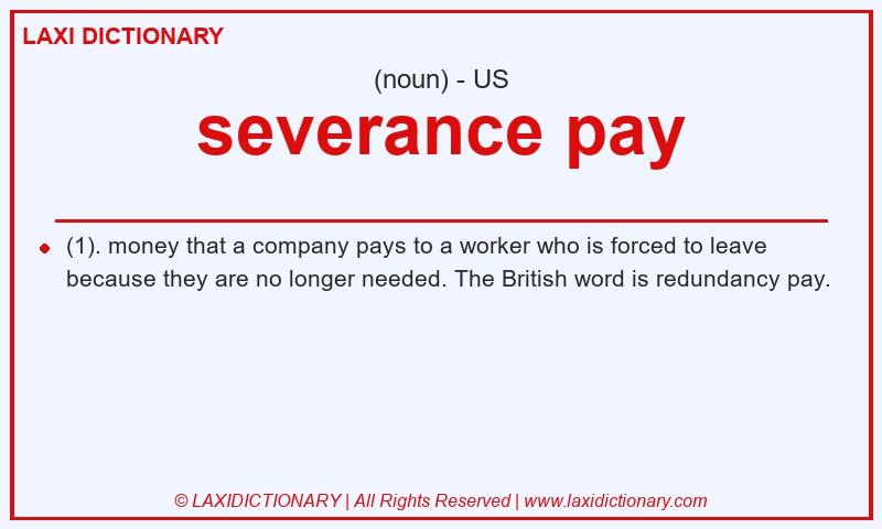 Definition severance pay in American English