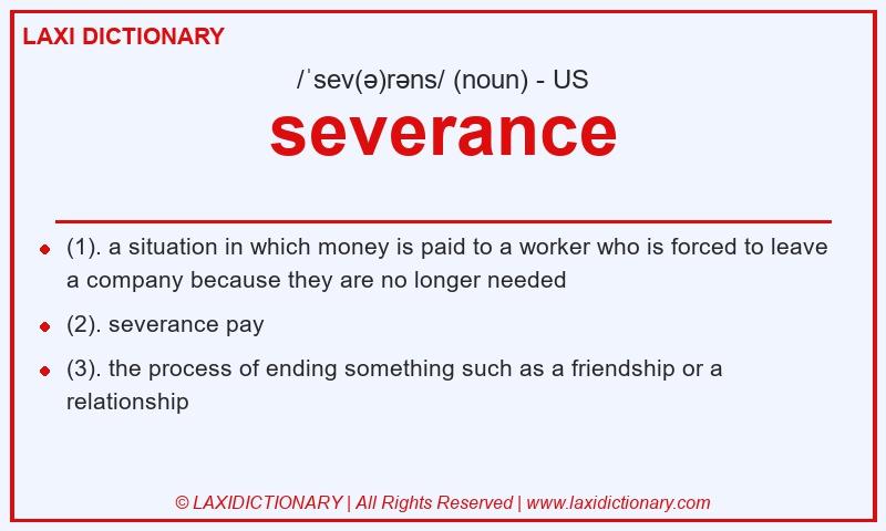 Definition severance in American English
