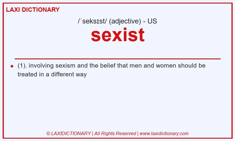 Definition sexist in American English