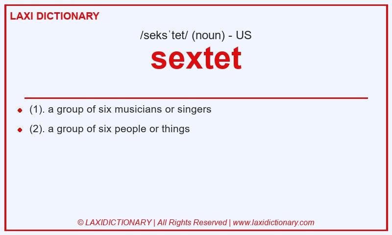 Definition sextet in American English