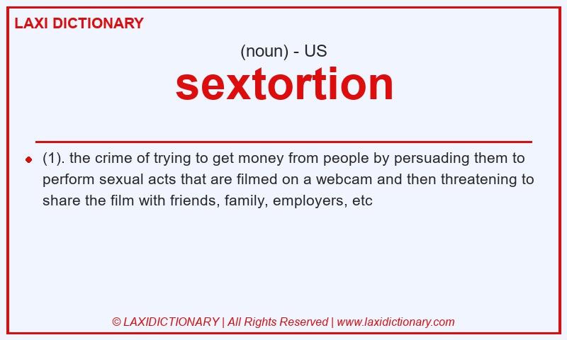 Definition sextortion in American English