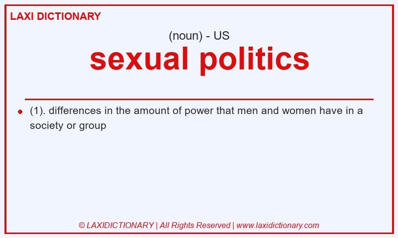 Definition sexual politics in American English