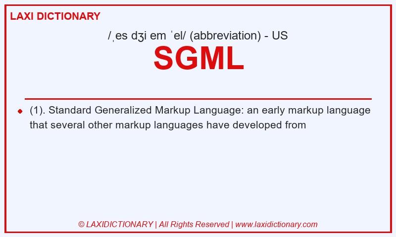 Definition SGML in American English