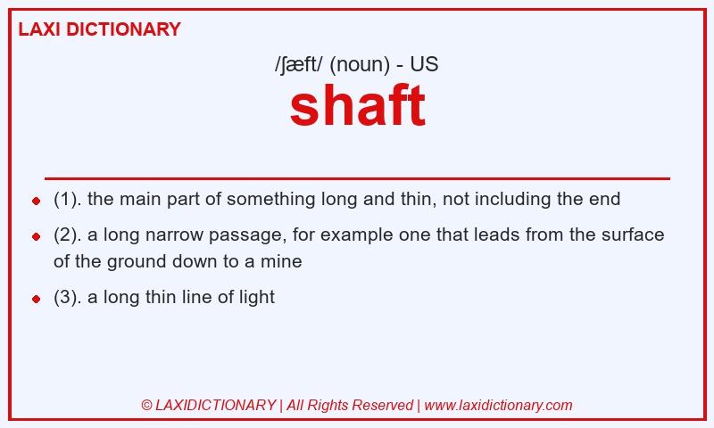 Definition shaft in American English