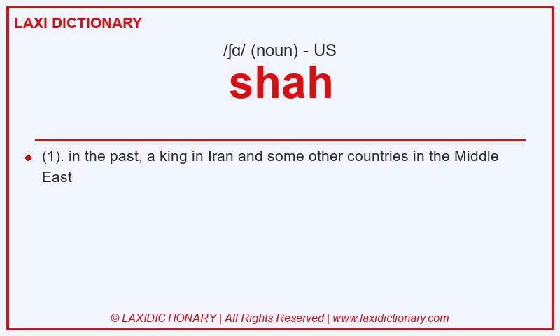Definition shah in American English