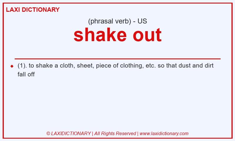 Definition shake out in American English