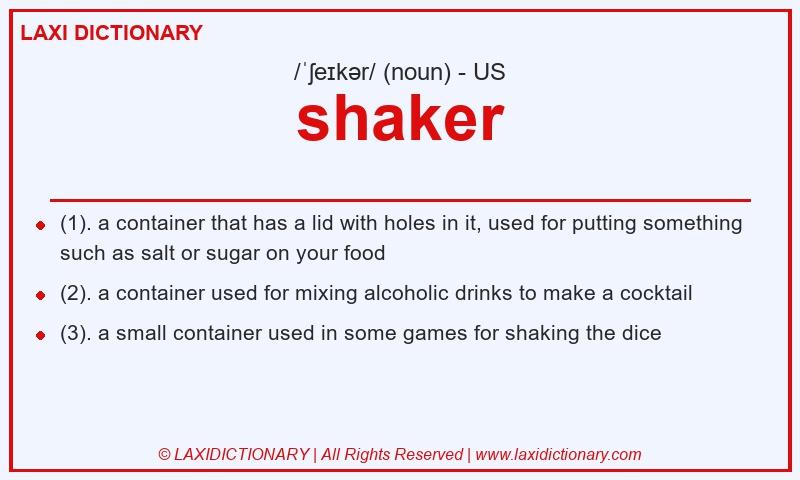Definition shaker in American English