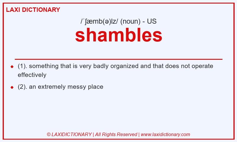 Definition shambles in American English