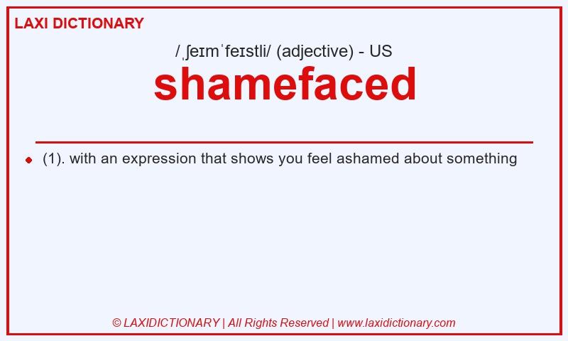 Definition shamefaced in American English